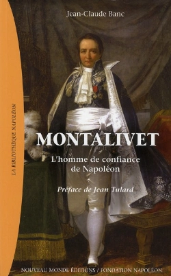 Bertrand.pt - Montalivet ; L'Homme De Confiance De Napoléon