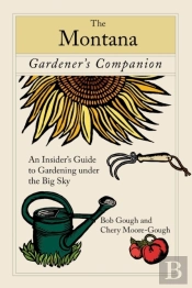 Montana Gardener'S Companion