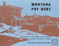 Montana Pay Dirt