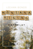 Montana Rising