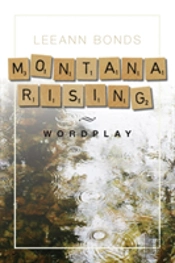 Montana Rising