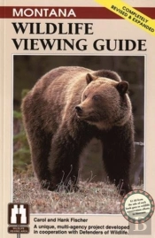 Montana Wildlife Viewing Guide, Rev.