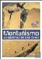 Montañismo: La Libertad En Las Cimas 