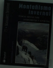 Montañismos Invernal Tecnicas Basicas Excursionistas