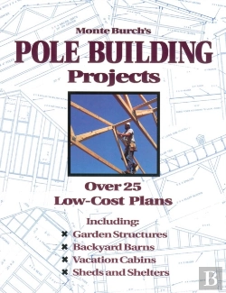 Bertrand.pt - Monte Burch'S Pole Building Projects