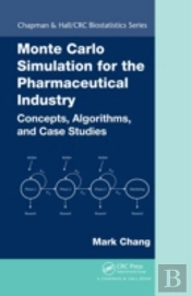 Monte Carlo Simulation For The Pharmaceutical Industry