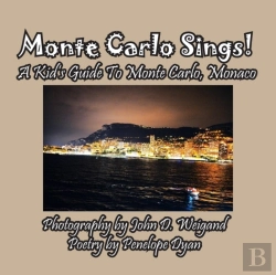 Bertrand.pt - Monte Carlo Sings! A Kid'S Guide To Monte Carlo, Monaco