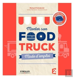 Bertrand.pt - Monter Son Food Truck ; Mode D'Emploi