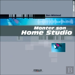 Bertrand.pt - Monter Son Home Studio : Audio Numérique