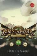 Monteregia - T1 : Le Dompteur De Griffons