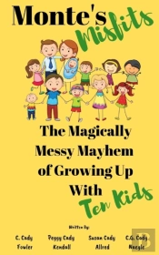 Monte'S Misfits: The Magically Messy May