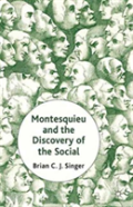 Montesquieu And The Discovery Of The Social