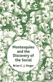 Montesquieu And The Discovery Of The Social