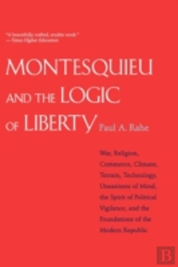 Bertrand.pt - Montesquieu And The Logic Of Liberty