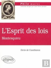 Montesquieu ; De L'Esprit Des Lois