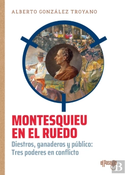 Bertrand.pt - Montesquieu En El Ruedo