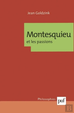 Bertrand.pt - Montesquieu Et Les Passions