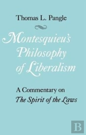 Montesquieu'S Philosophy Of Liberalism