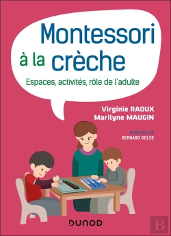 Bertrand.pt - Montessori À La Crèche : Espaces, Activités, Rôle De L'Adulte