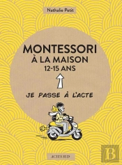 Montessori À La Maison : 12-15 Ans