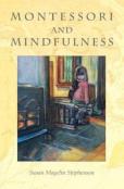 Montessori And Mindfulness