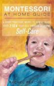Montessori At Home Guide