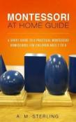 Montessori At Home Guide