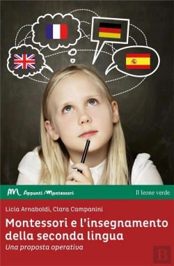 Bertrand.pt - Montessori E Linsegnamento Della Seconda Lingua