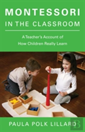 Montessori In The Classroom