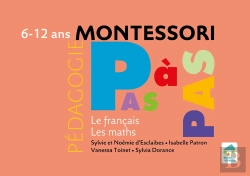Bertrand.pt - Montessori Pas À Pas : La Compil Français-Maths ; 6/12 Ans