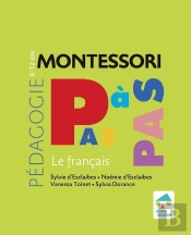 Montessori Pas À Pas : Le Français ; 6/12 Ans (Édition 2020)