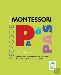 Bertrand.pt - Montessori Pas À Pas : Le Français ; 6/12 Ans (Édition 2020)