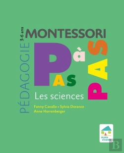 Bertrand.pt - Montessori Pas À Pas ; Les Sciences ; 3/6 Ans