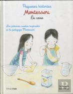 Montessori. Pequeñas Historias. En Casa
