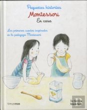 Montessori. Pequeñas Historias. En Casa