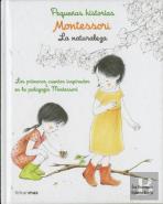 Montessori. Pequeñas Historias. La Naturaleza