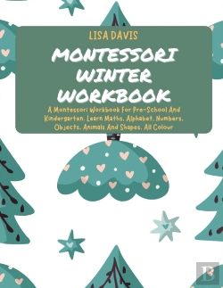 Bertrand.pt - Montessori Winter Workbook: A Montessori