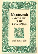 Monteverdi And The End Of The Renaissance