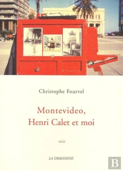 Bertrand.pt - Montevideo, Henri Calet Et Moi