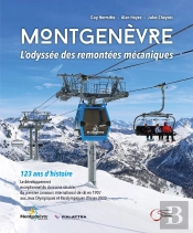 Montgenèvre : L'Odyssée Des Remontées Mécaniques