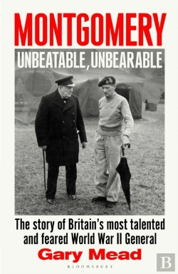 Bertrand.pt - Montgomery: Unbeatable, Unbearable