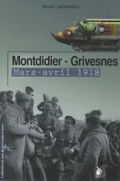 Montididier - Grivesnes Mars-Avril 1918