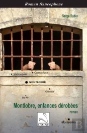 Montlobre : Enfances Dérobées