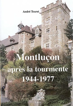 Bertrand.pt - Montluçon Apres La Tourmente, 1944-1977