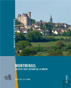 Bertrand.pt - Montmirail - Un Pays Vertautour De La Braye