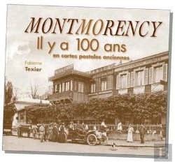 Bertrand.pt - Montmorency Il Y A 100 Ans