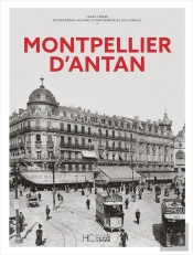 Montpellier D'Antan