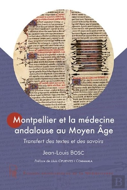 Bertrand.pt - Montpellier Et La Médecine Andalouse Au Moyen Age