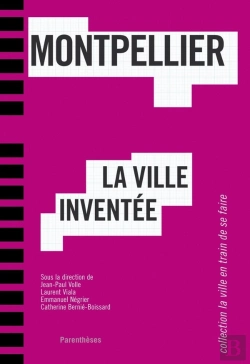 Bertrand.pt - Montpellier, La Ville Inventée