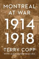 Montreal At War, 1914-1918